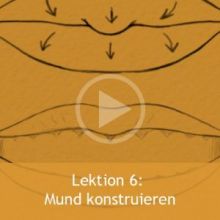 Lektion 6 - Mund konstruieren